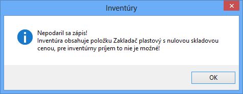 Nepodaril sa zápis! Inventúra obsahuje položky s nulovou cenou. Nepodaril sa zápis! Inventúra obsahuje položky s nulovou cenou.
