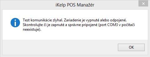 Hl&aacute;senie aplik&aacute;cie POS Manaž&eacute;r: Zariadenie je vypnut&eacute; alebo odpojen&eacute;.