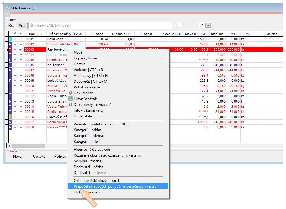 Možnosti pro práci ze skladovými kartami Možnosti pro práci ze skladovými kartami