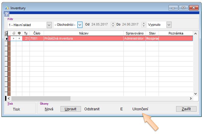 Ukončení rozpracované inventury Ukončení rozpracované inventury