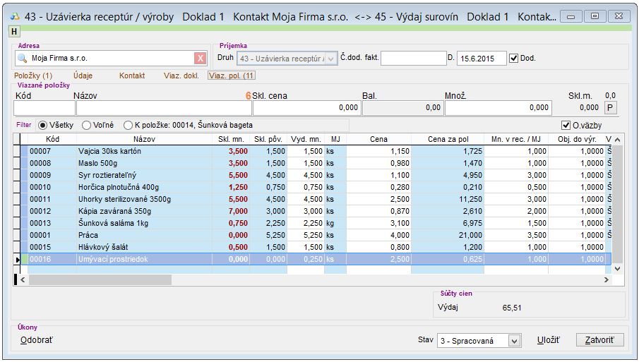 Príjem receptúry - viazané položky Príjem receptúry - viazané položky